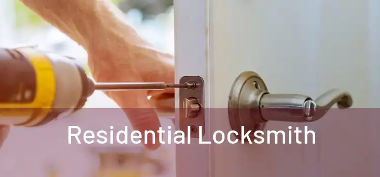  Residential Locksmith 